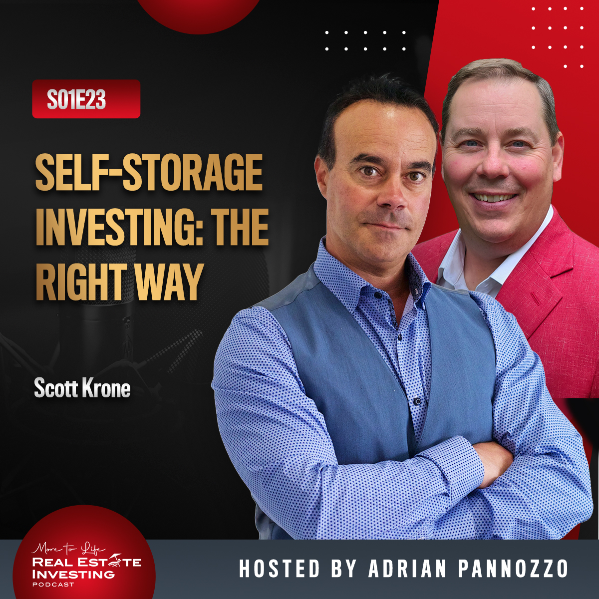 Self-Storage Investing: The Right Way with Scott Krone