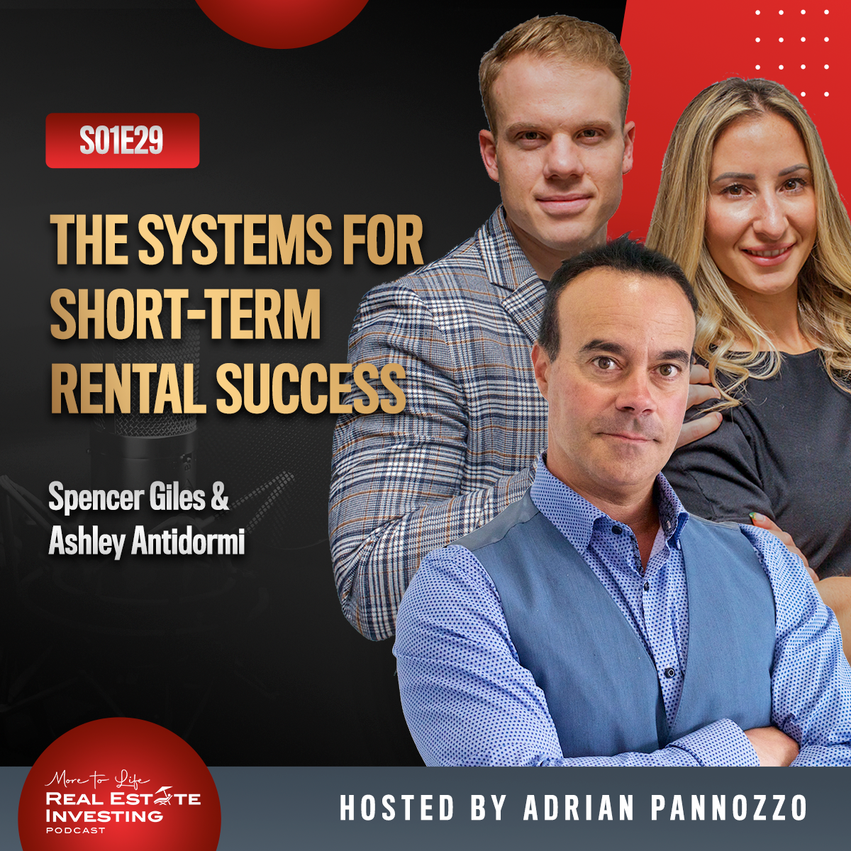 Systems for Short-Term Rental Success with Spencer Giles & Ashley Antidormi