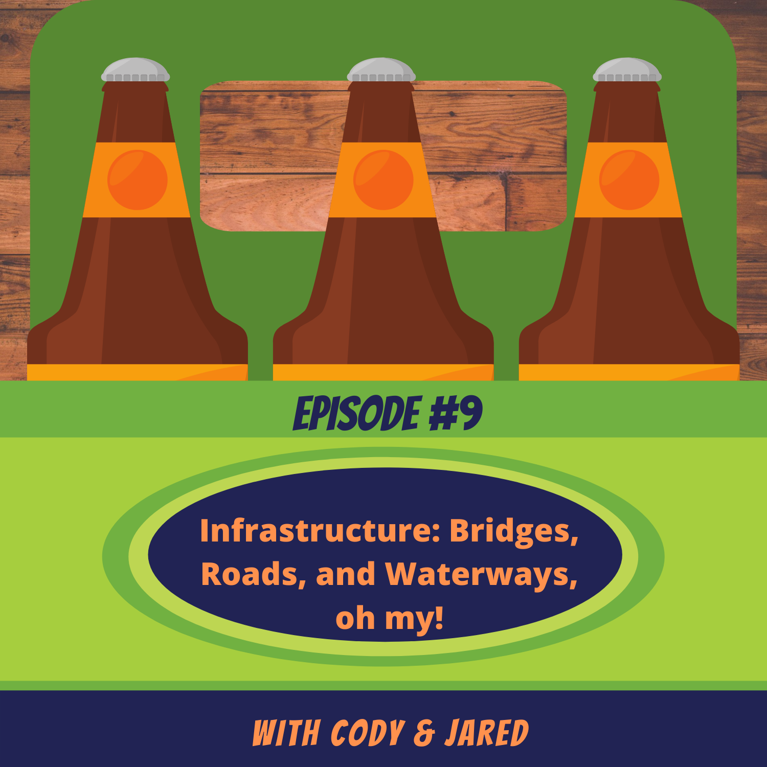 Episode #9: Infrastructure: Bridges, Roads, and Waterways, oh my!