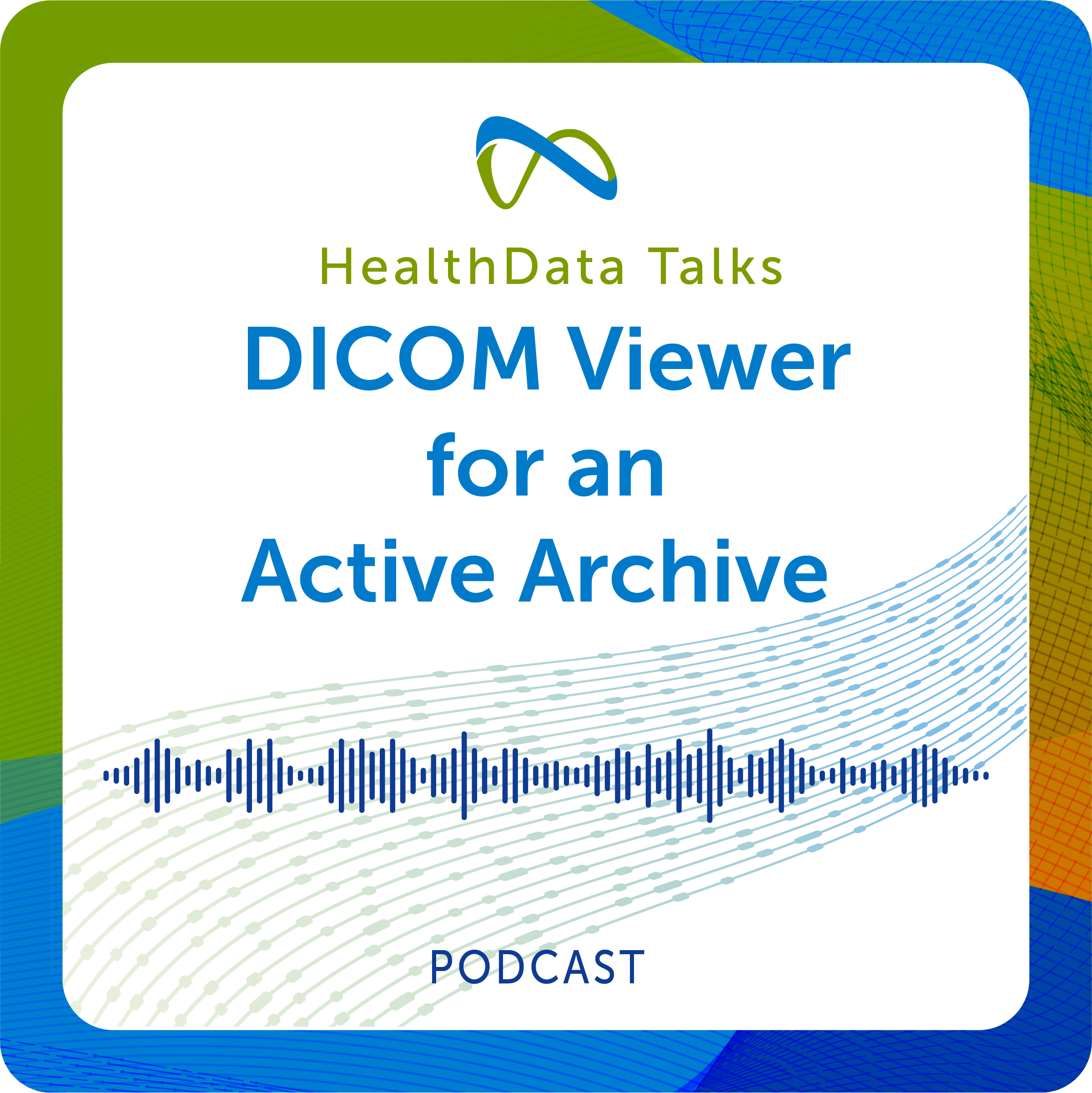 DICOM Viewer for an Active Archive