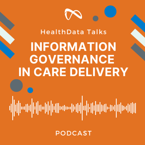 Information Governance in Care Delivery 