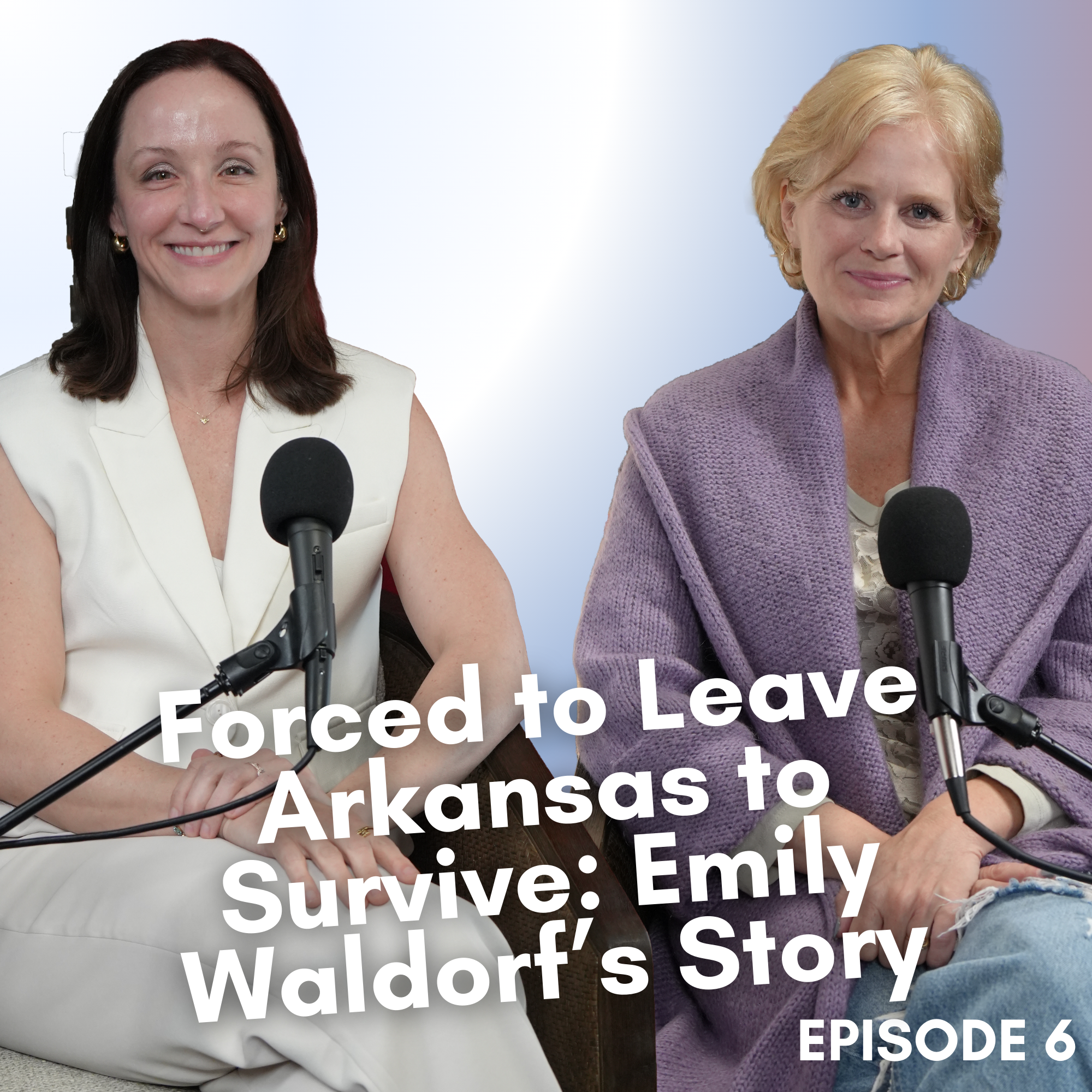Forced to Leave Arkansas to Survive: Emily Waldorf's Story