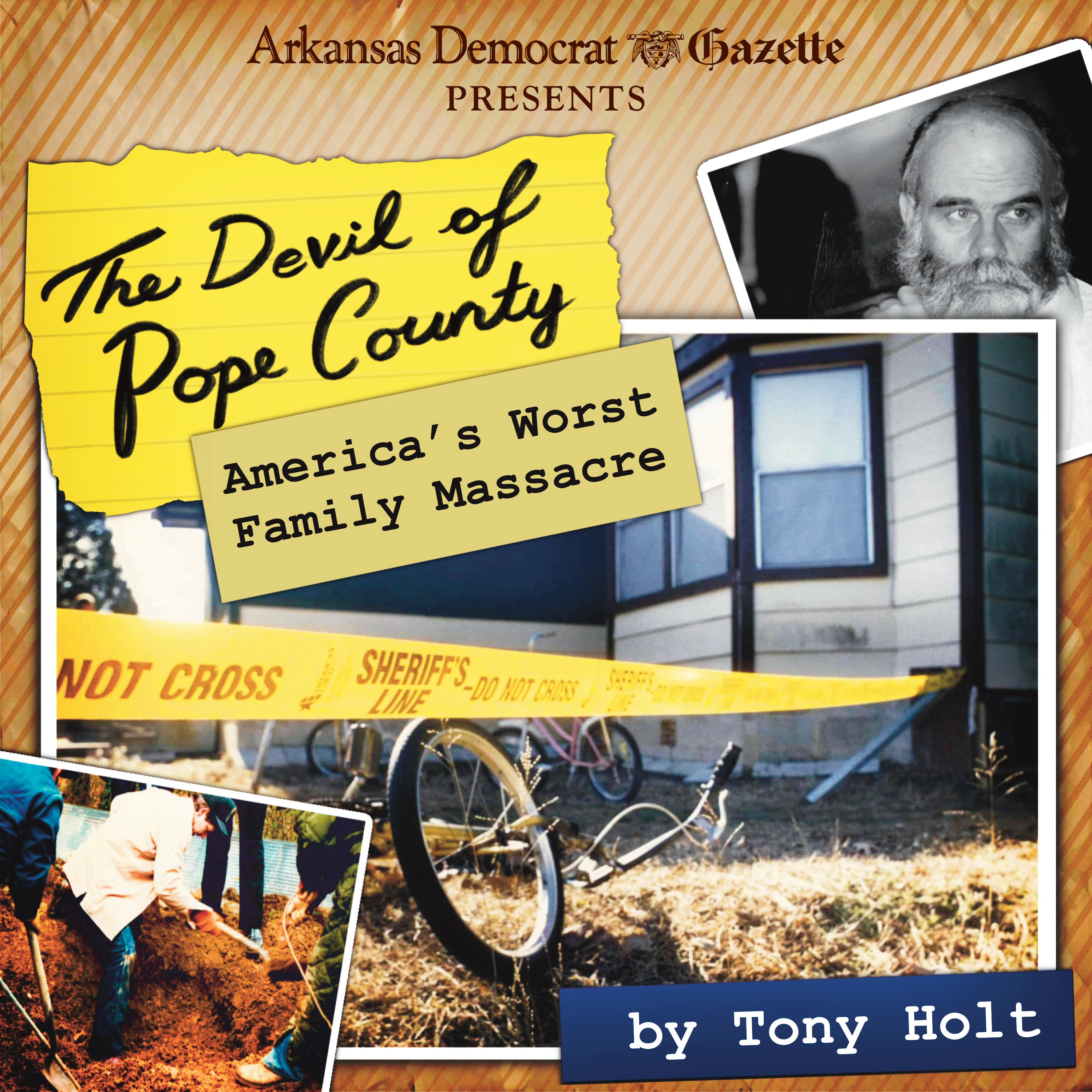 The Devil of Pope County: America's Worst Family Massacre