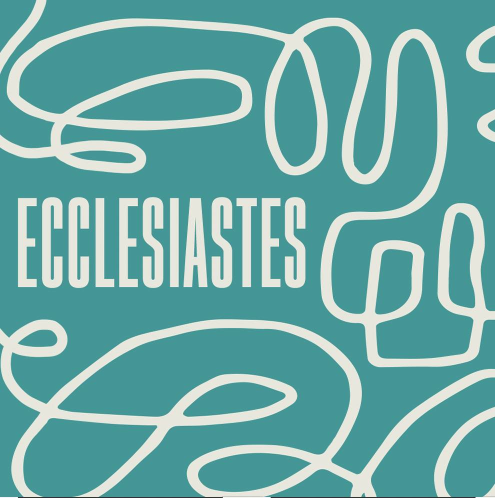 Ecclesiastes 1:1-11