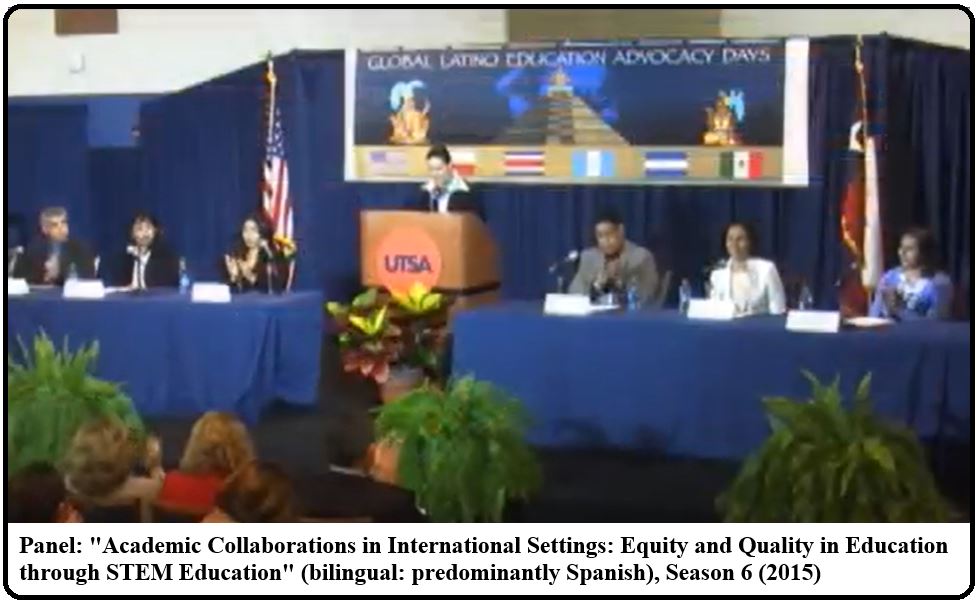 Panel: "Academic Collaborations in International Settings: Equity and Quality in Education  through STEM Education" (bilingual: predominantly Spanish), Season 6 (2015) 