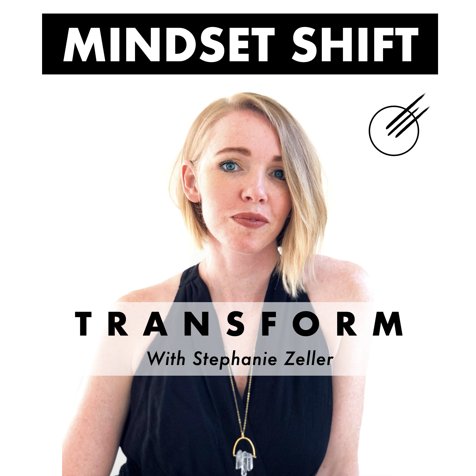 07: Overcome 3 Hidden Biases That Are Blocking Your Happiness – Mindset Shift