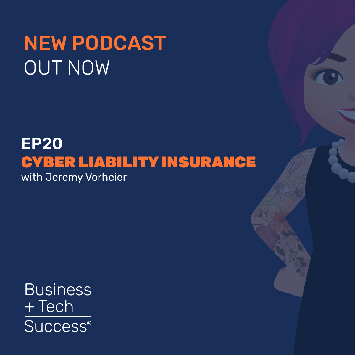 Cyber Liability Insurance with Jeremy Vorheier