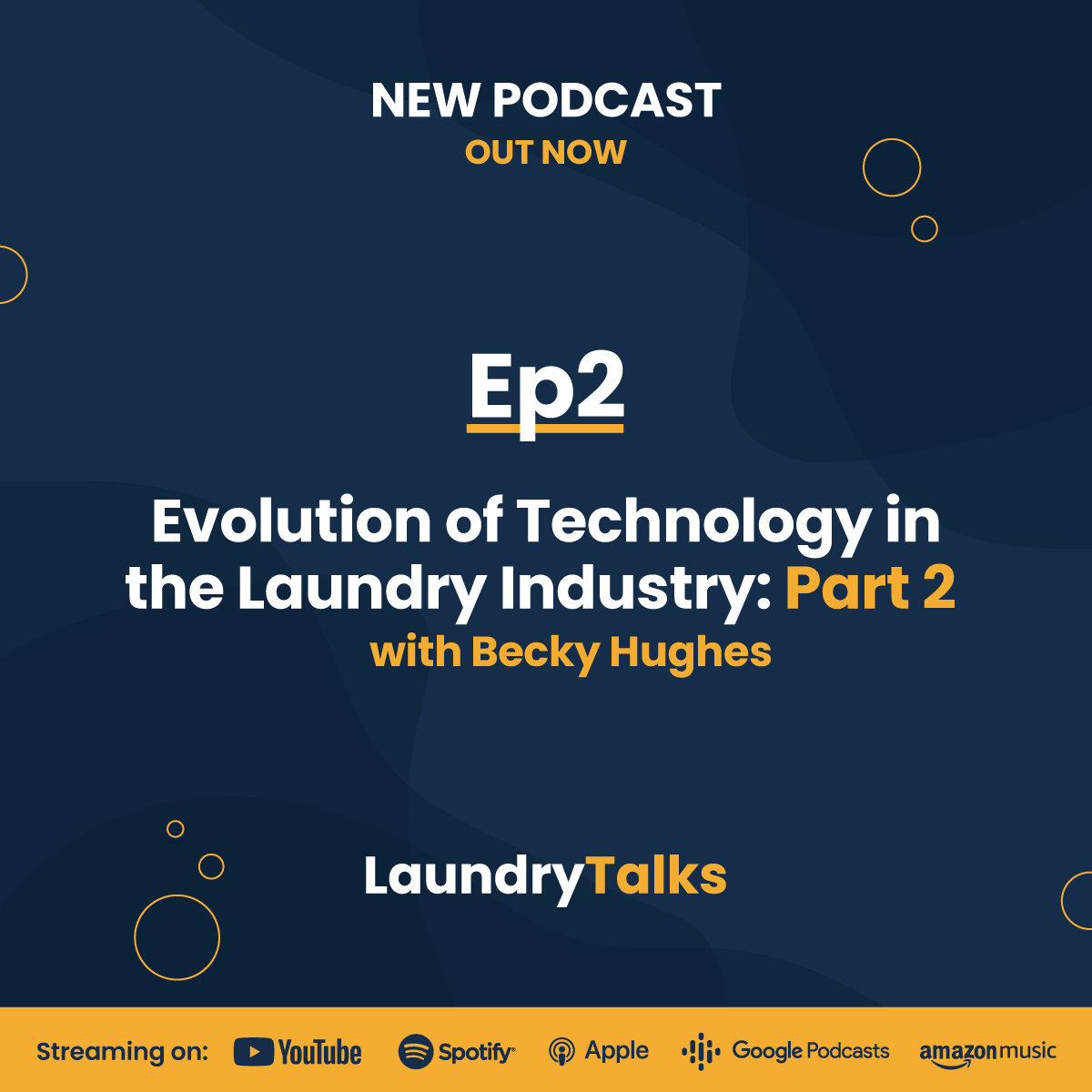 Evolution Of Technology In The Laundry Industry: Part 2 with Becky Hughes 