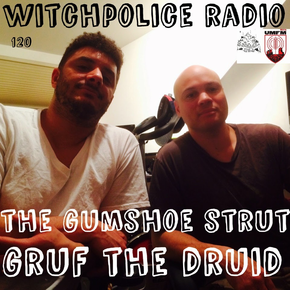WR120: Gruf the Druid and The Gumshoe Strut