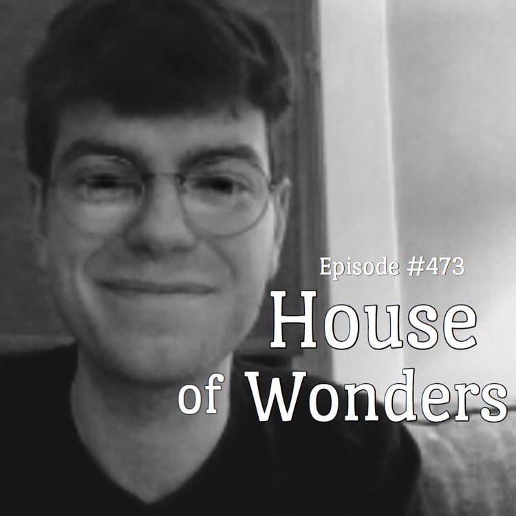WR473: House of Wonders
