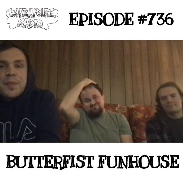 WR736: Butterfist Funhouse