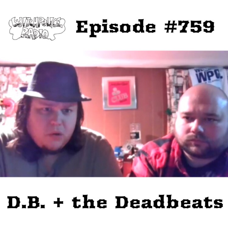 WR759: D.B. and the Deadbeats