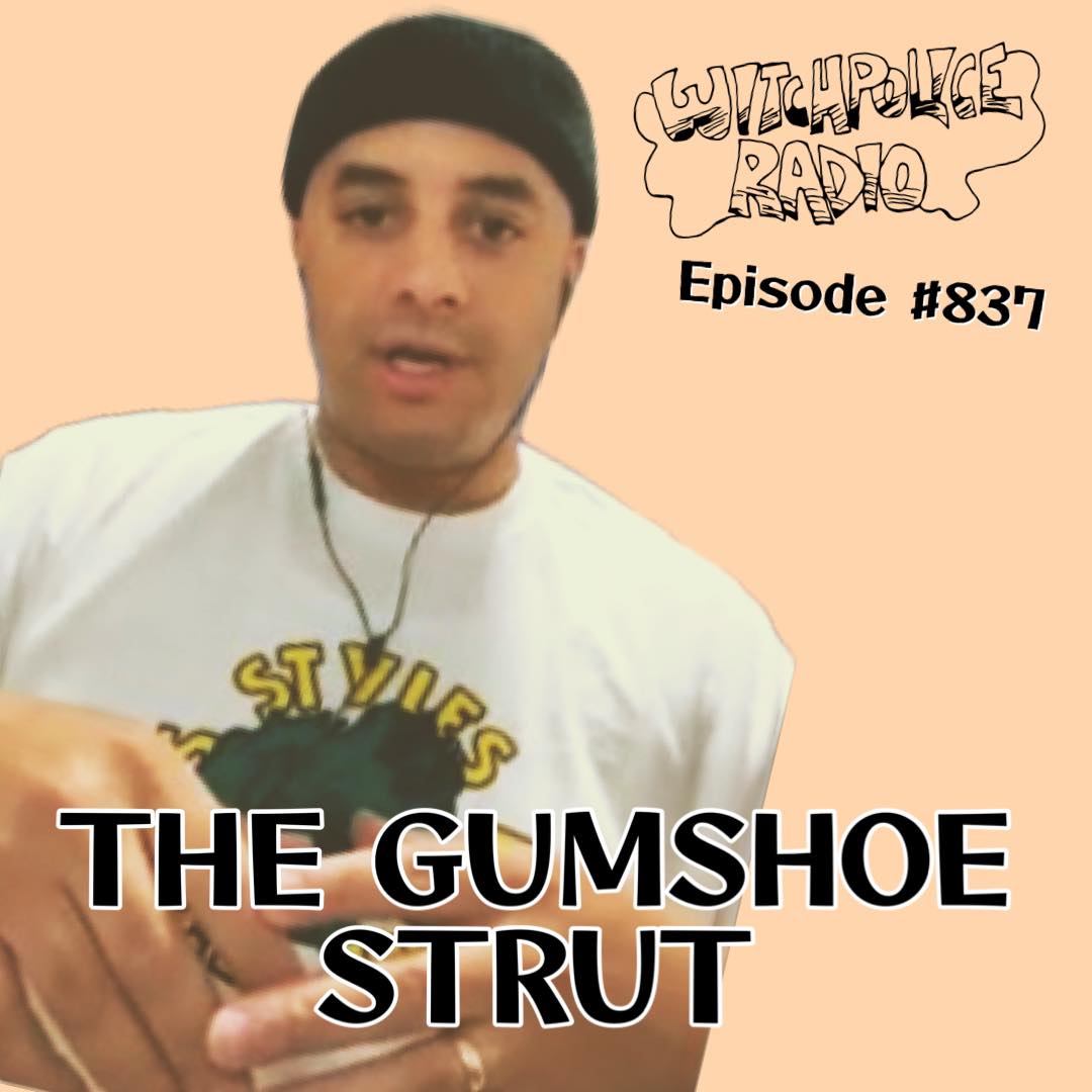 WR837: The Gumshoe Strut