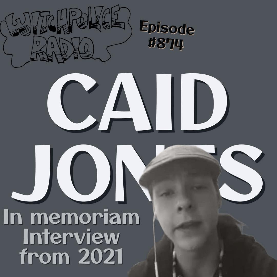 In memoriam: Caid Jones