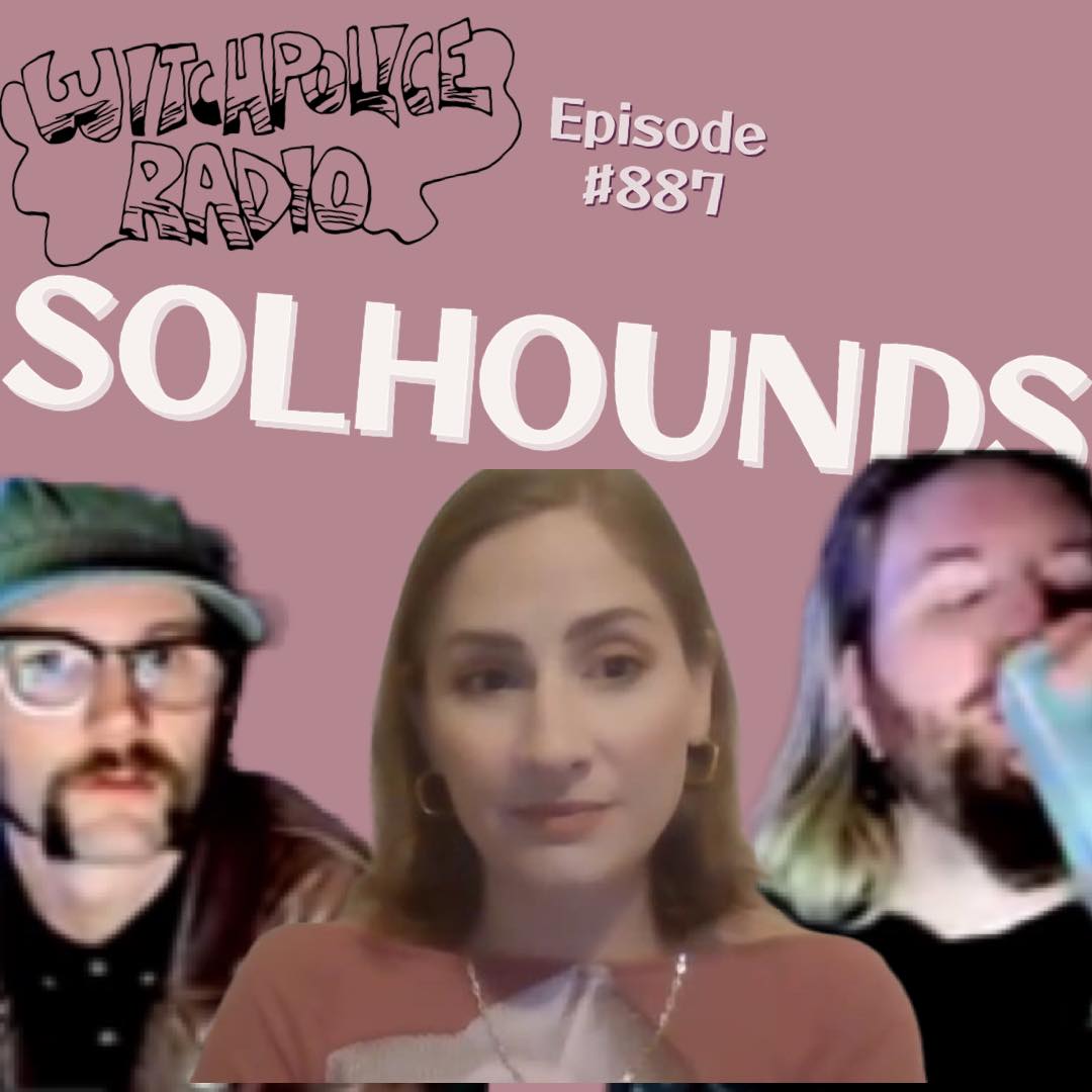 WR887: Solhounds