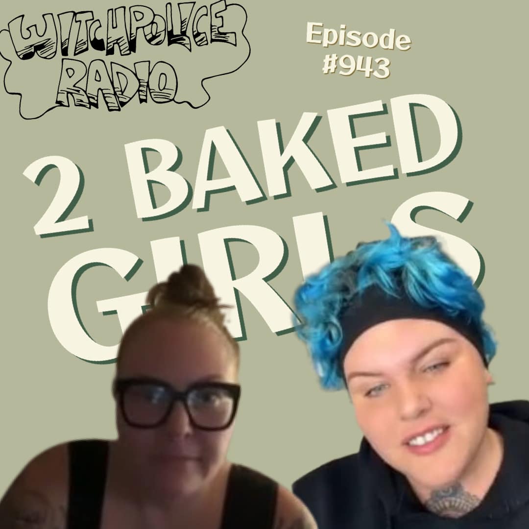 WR943: 2 Baked Girls