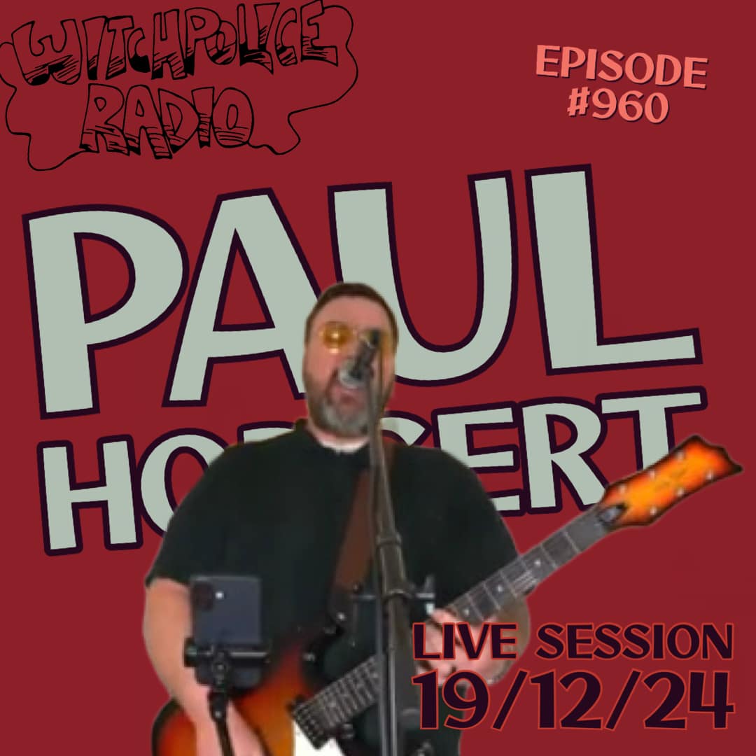 WR960: Paul Hodgert Live