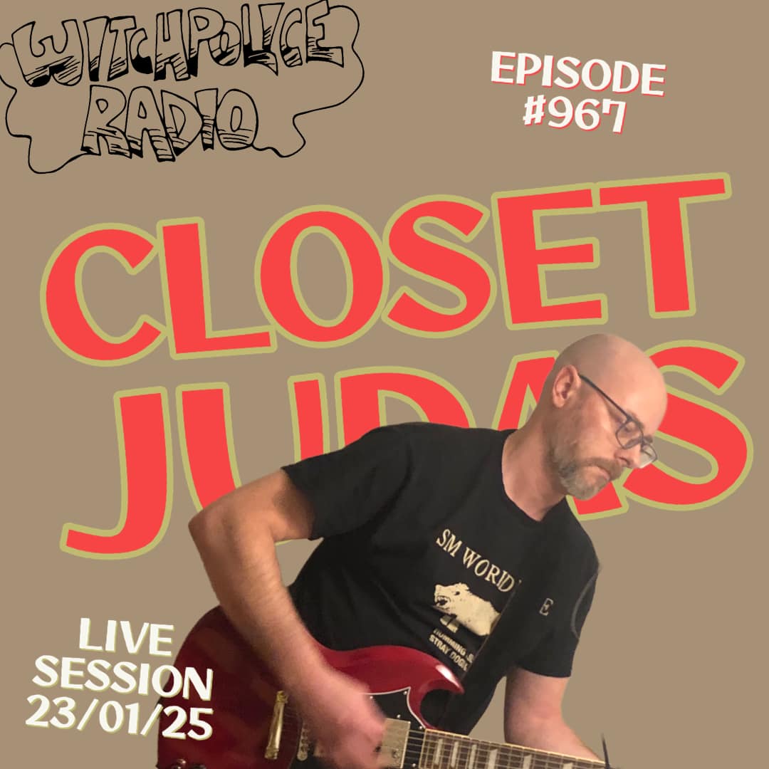 WR967: Closetjudas Live Session