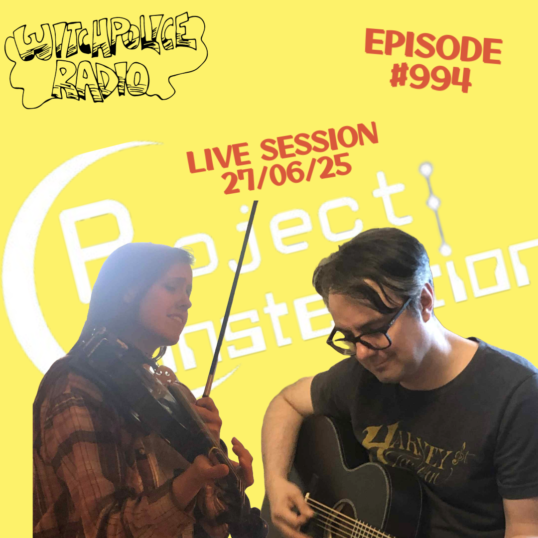 WR994: Project: Constellation live session
