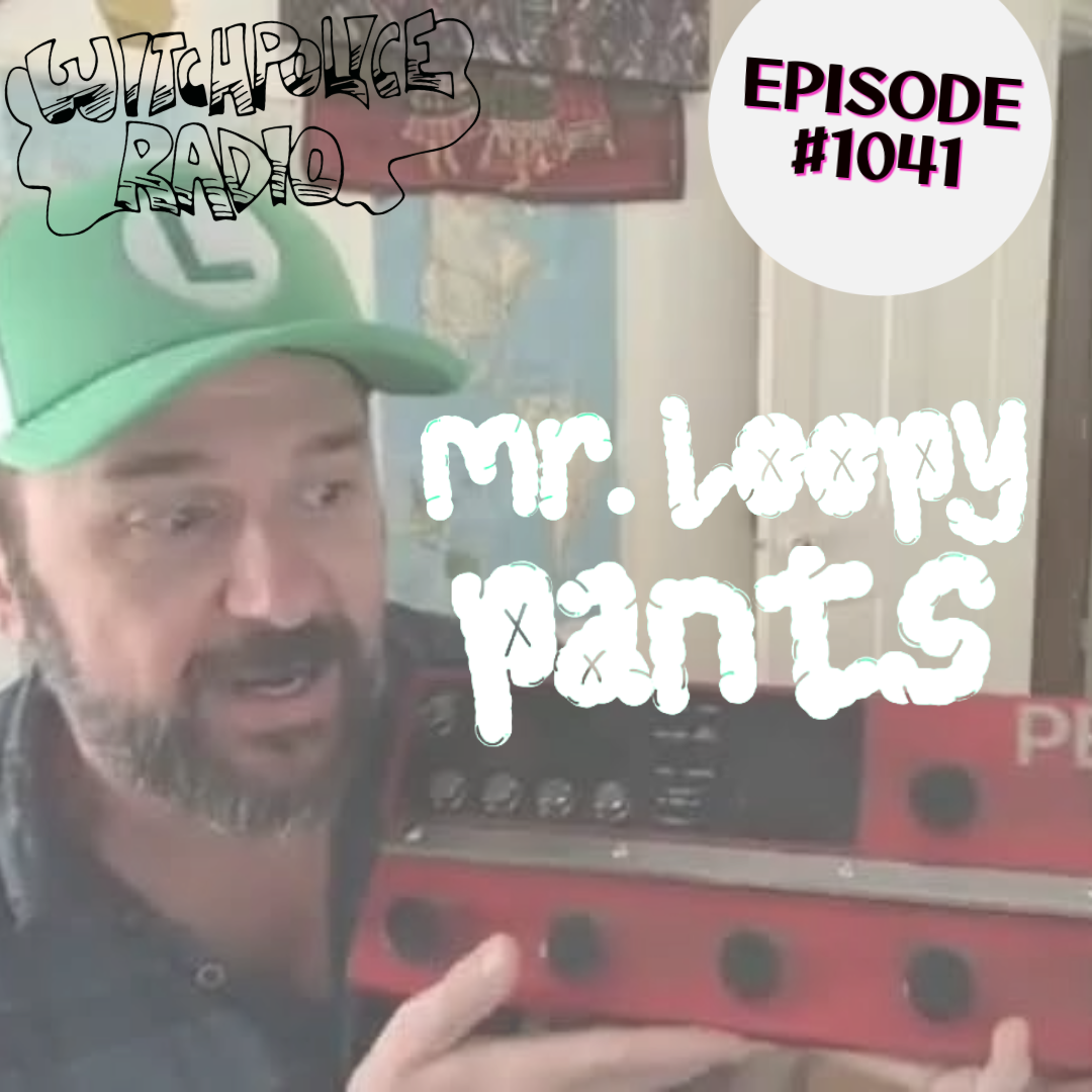 Mr. Loopy Pants