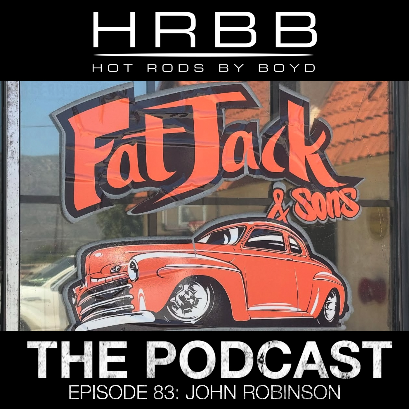 HRBB Episode 83 - John Robinson