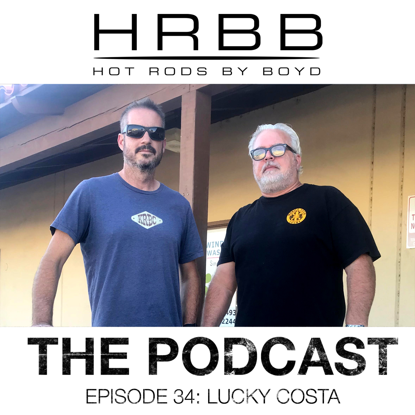 HRBB Podcast Ep34 - Lucky Costa