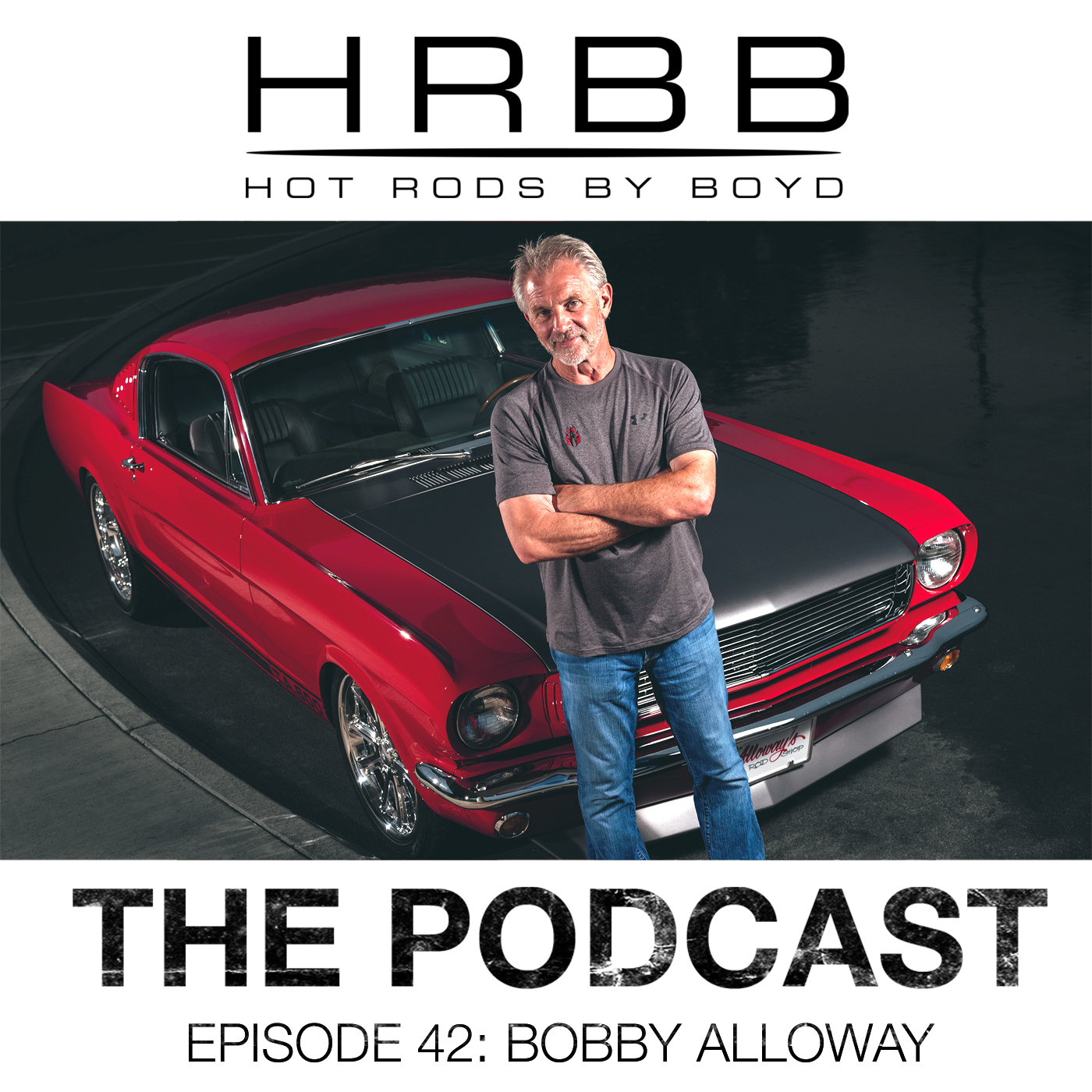 HRBB Podcast Ep 42 - Bobby Alloway