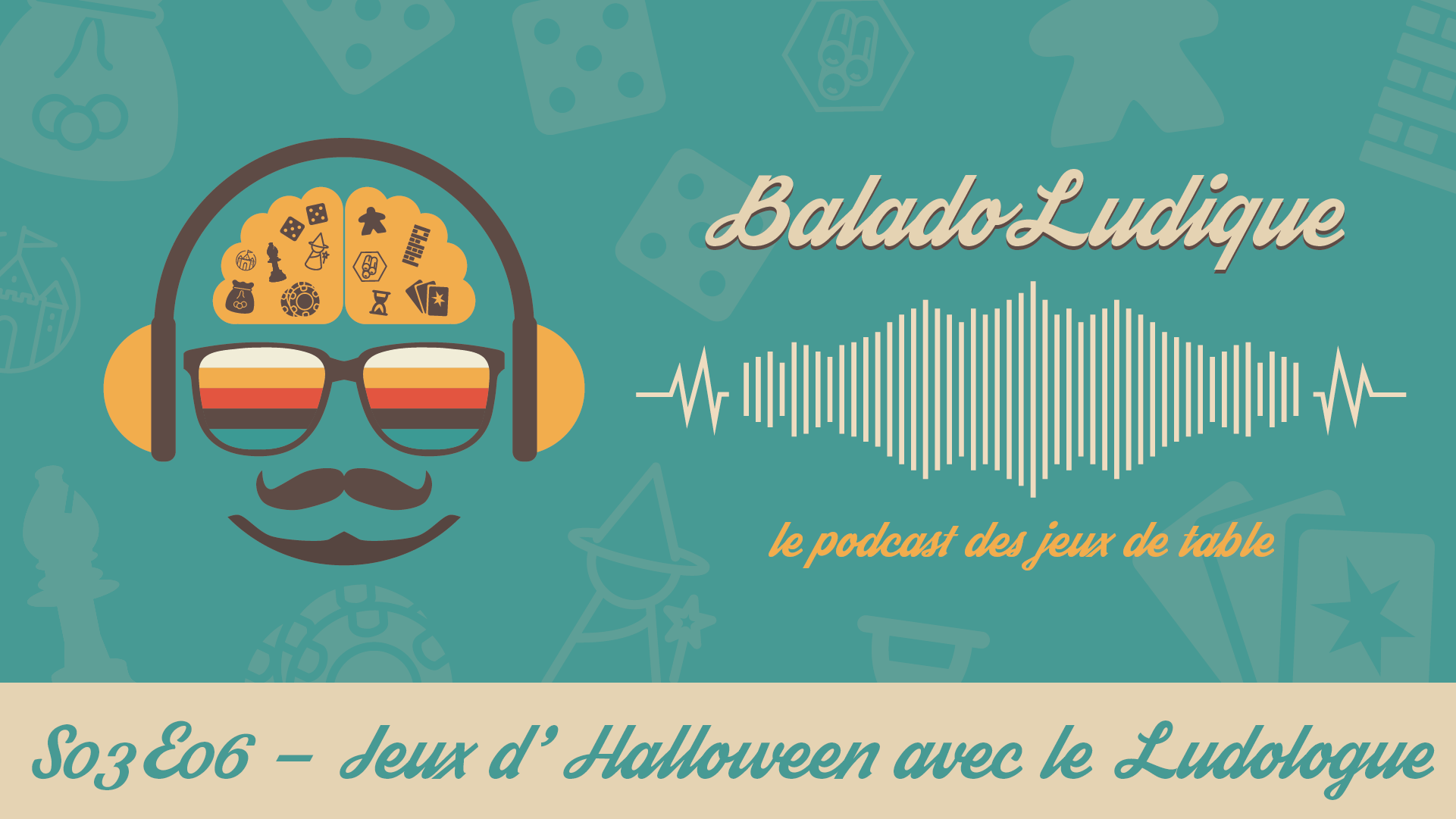 Jeux d'Halloween - BaladoLudique - s03-e06