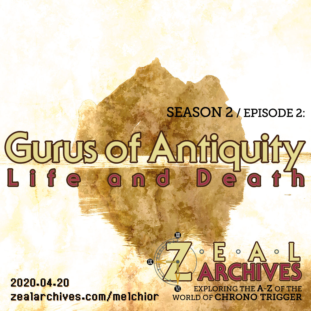 The Gurus of Antiquity: Life and Death [Book 2, Chapter 2]