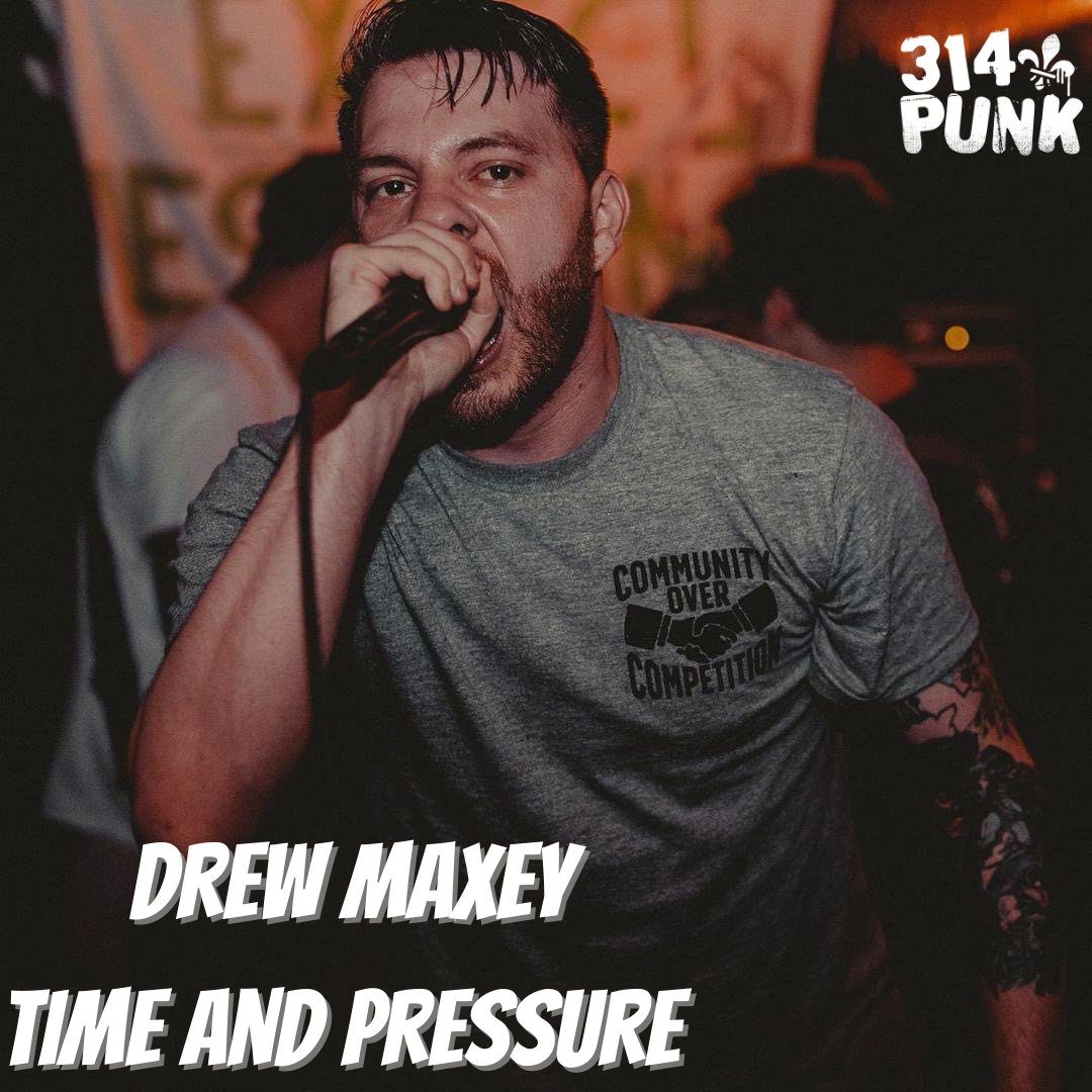 Drew Maxey of Time and Pressure