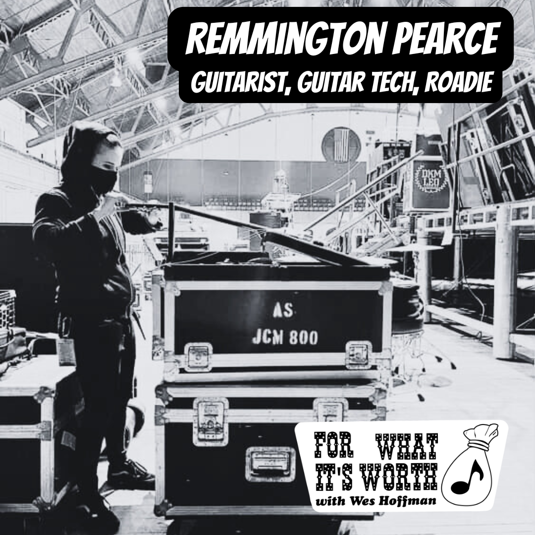 Remmington Pearce | Guitarist, Guitar Tech, Roadie