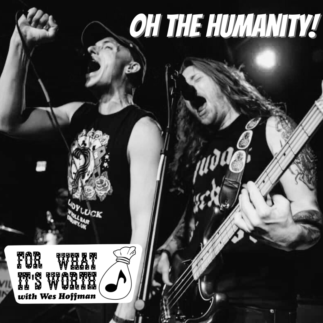 Oh The Humanity!