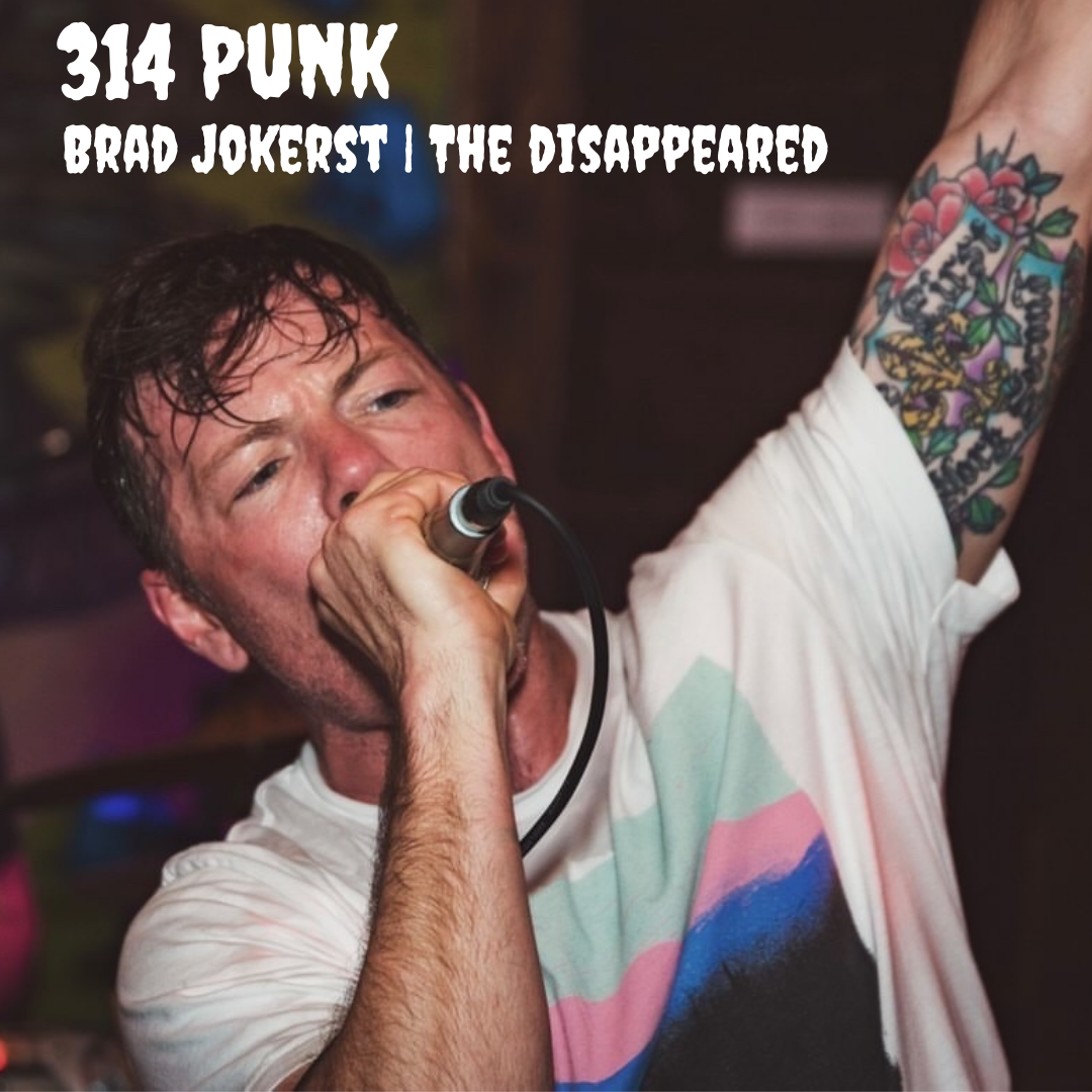 Brad Jokerst of The Disappeared