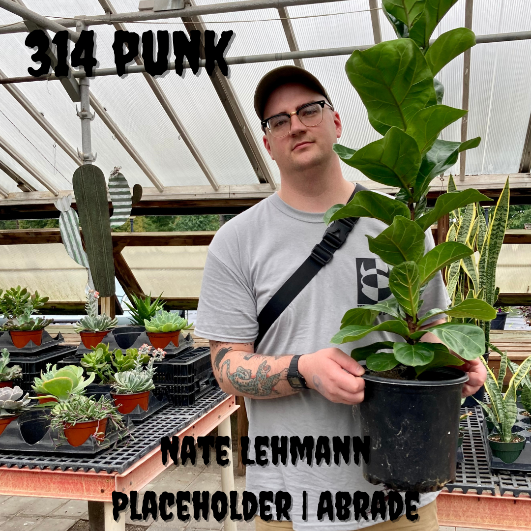 Nate Lehmann of Placeholder and Abrade