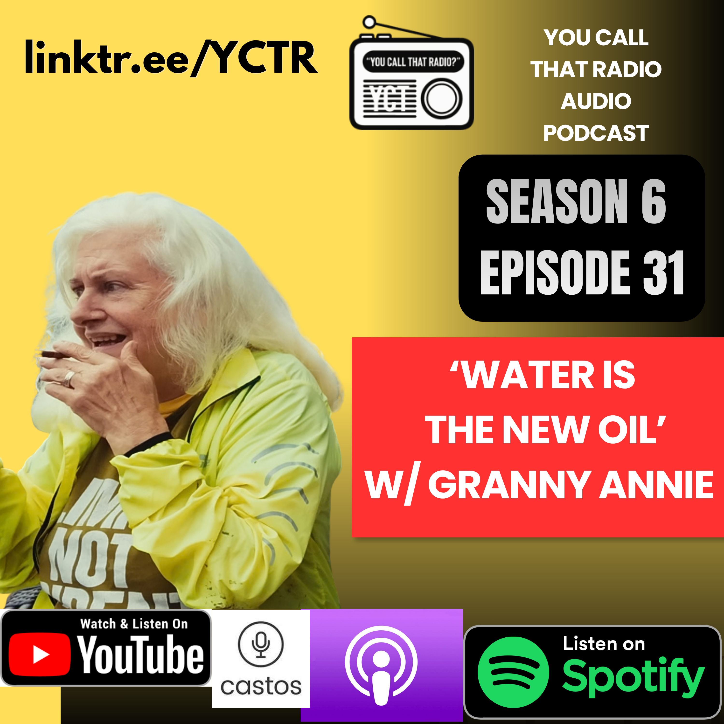 'Water is the New Oil' w/ Granny Annie