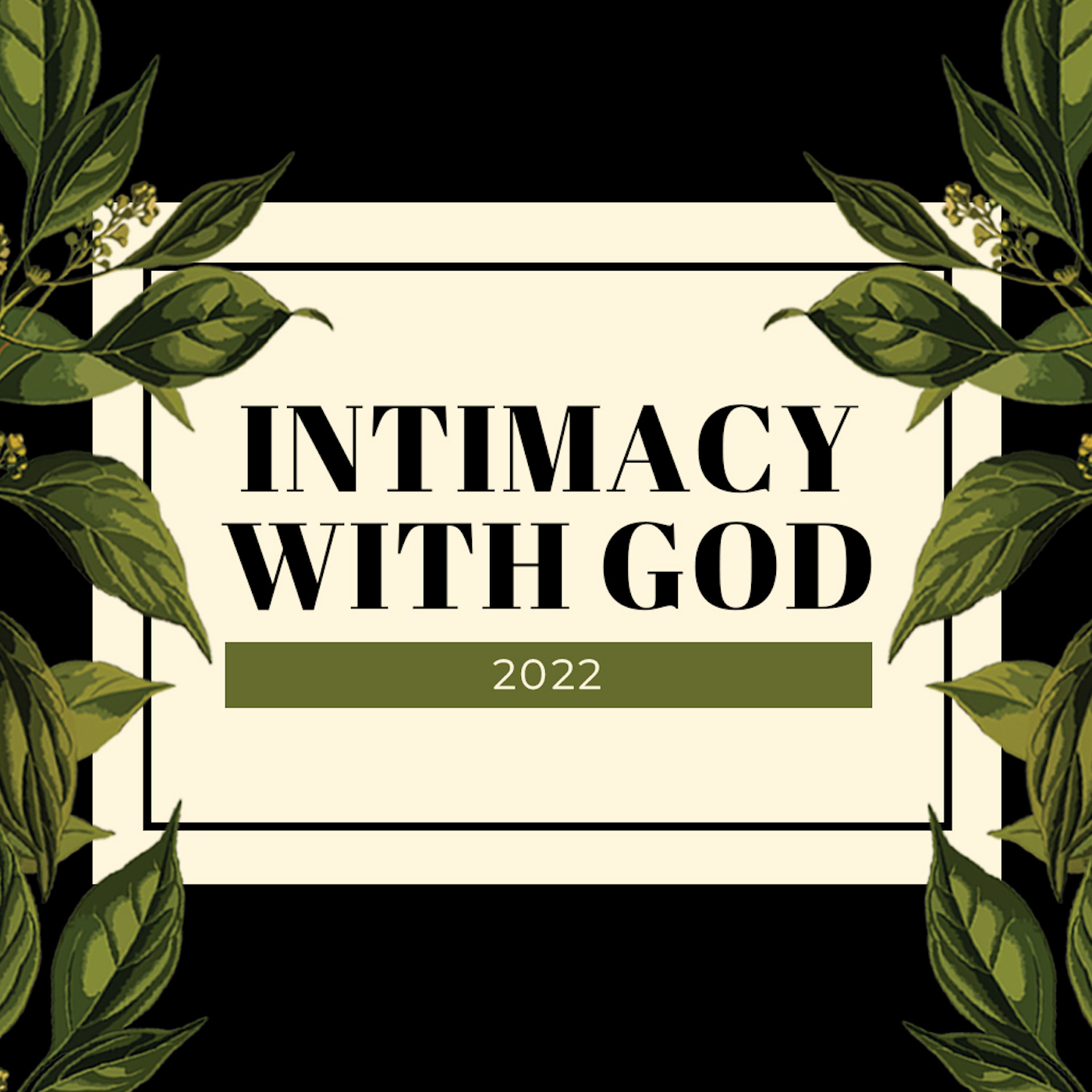 Intimacy With God 2022 - Part 3 - Lori Simmons
