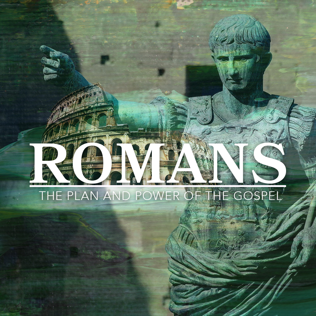 Romans - Part 22 - Joe Guglielmo
