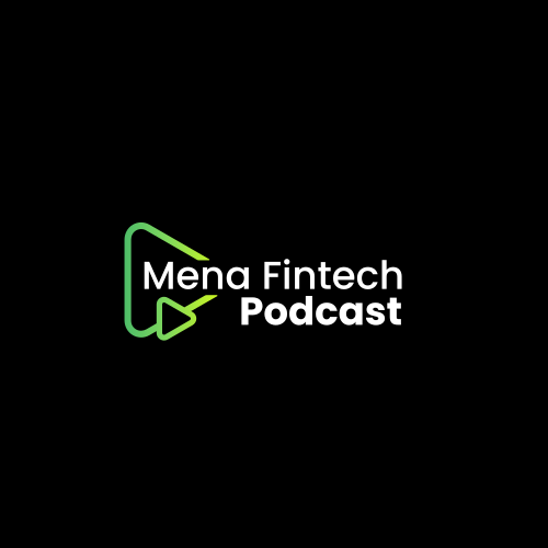 MENA Fintech Podcast