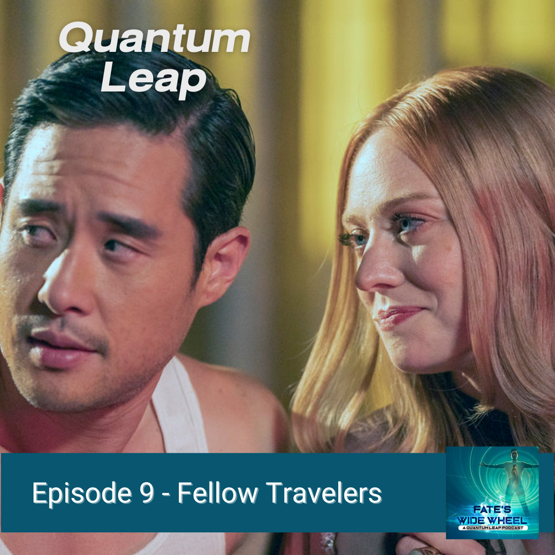 Episode 9 - Fellow Travelers PLUS Our Conversation with QL Producer and Writer Drew Lindo
