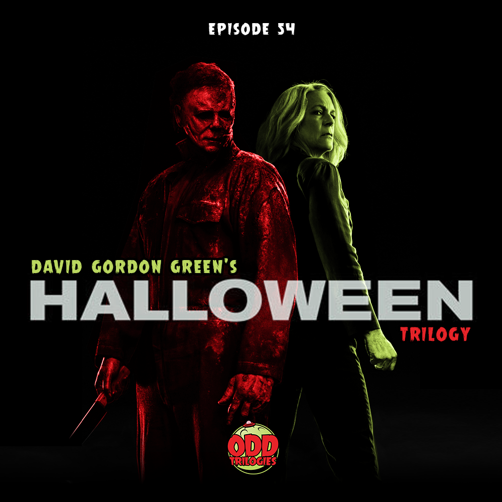 Episode 55: David Gordon Green's Halloween Trilogy