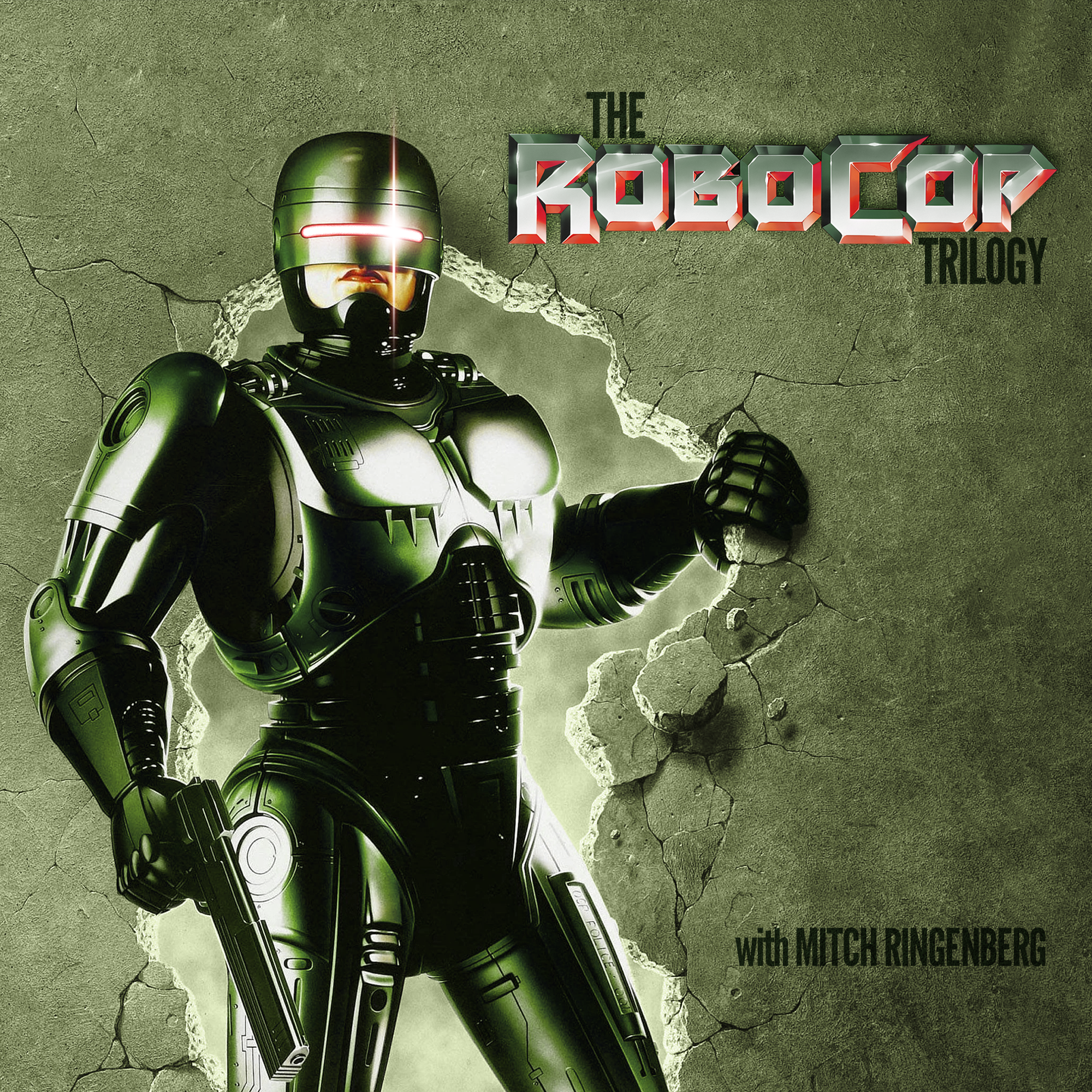Episode 126: The Robocop Trilogy (with Mitch Ringenberg)