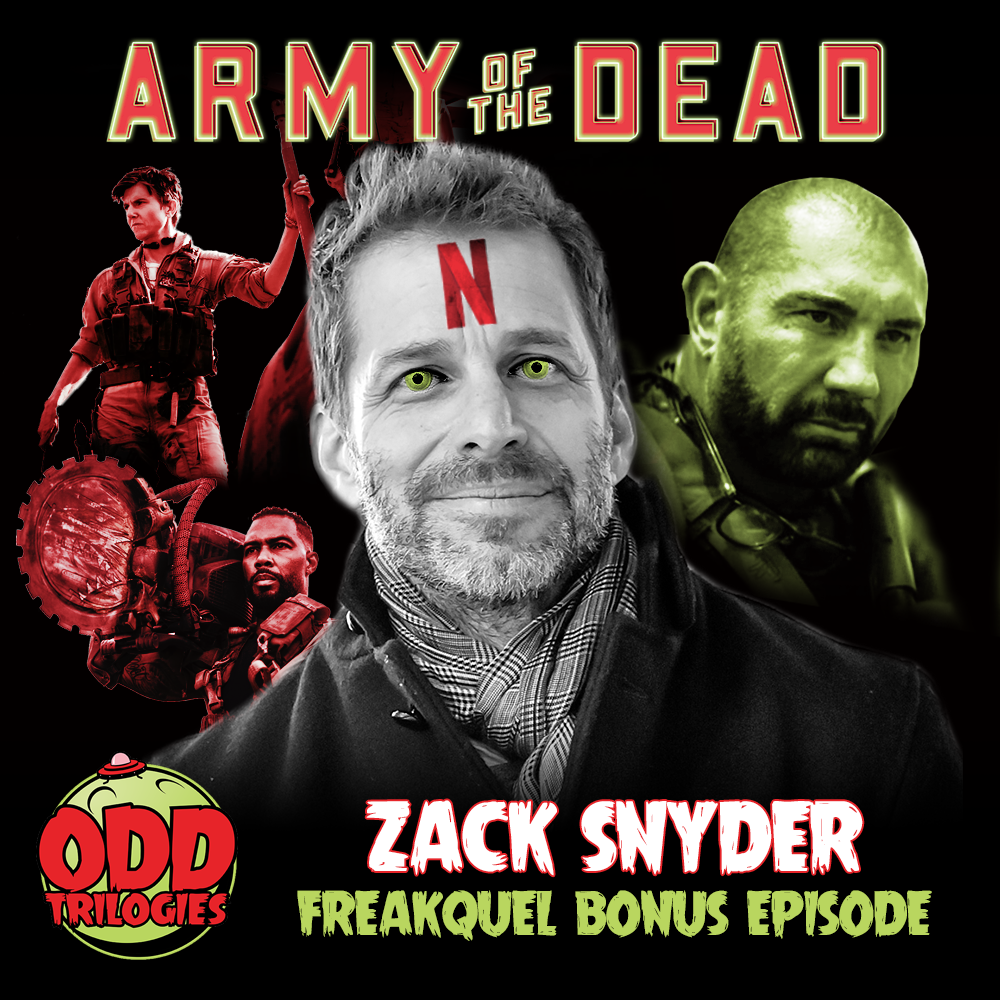 Freakquel #4: Army of the Dead