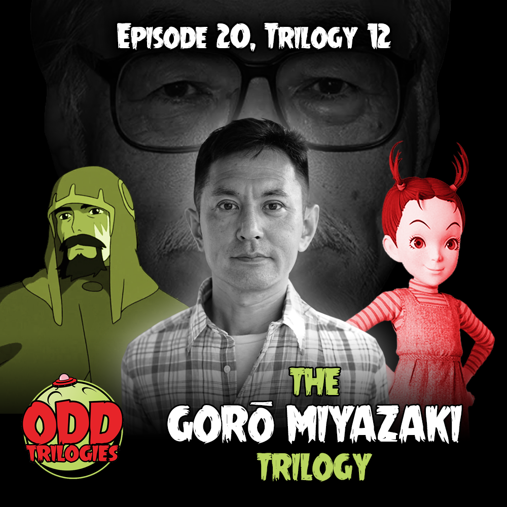 Episode 20: The Films of Goro Miyazaki