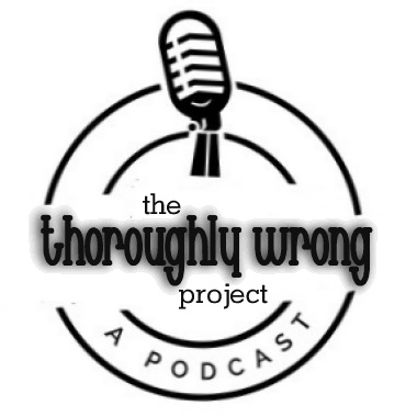 Thoroughly Wrong Project: Episode 006: Steelers, Niners and Patriots and a Punk Kid Named Mahomes...