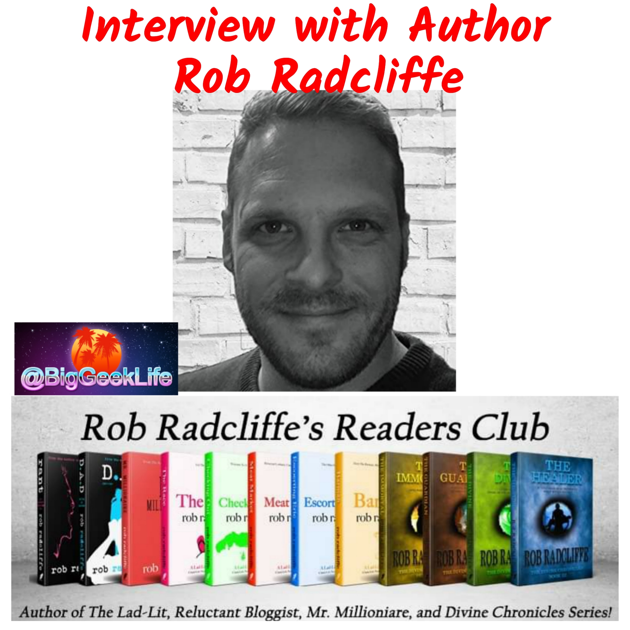 Interview with Rob Radcliffe