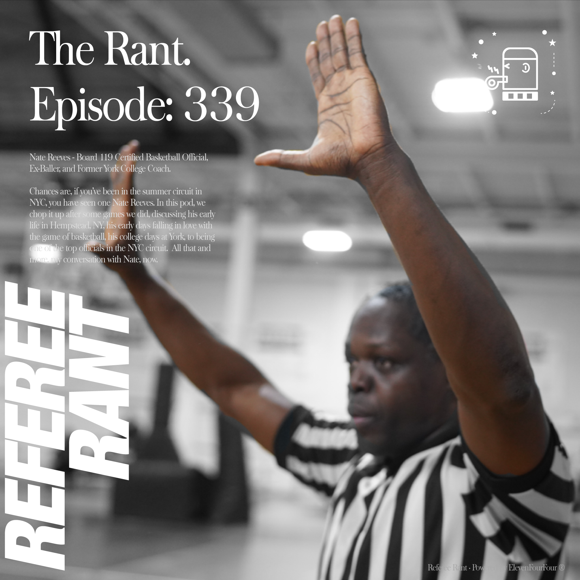 Episode 339, The Rant: Nate Reeves.