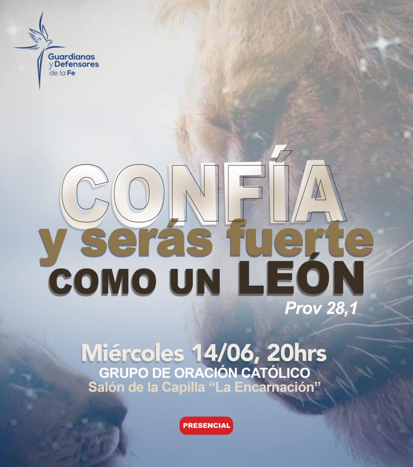 Confía y serás fuerte como un león
