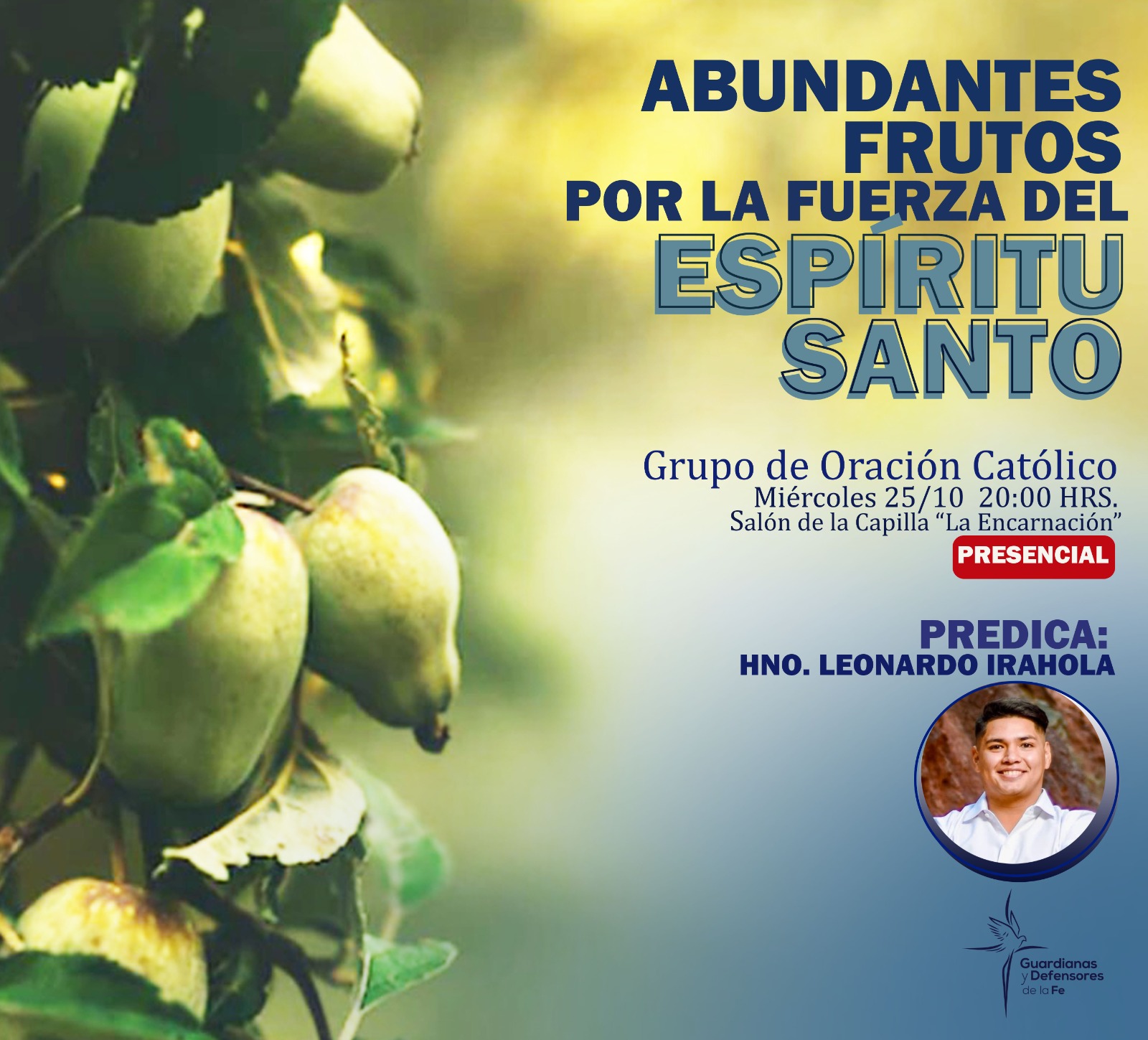 Abundantes Frutos Por La Fuerza del Espíritu Santo
