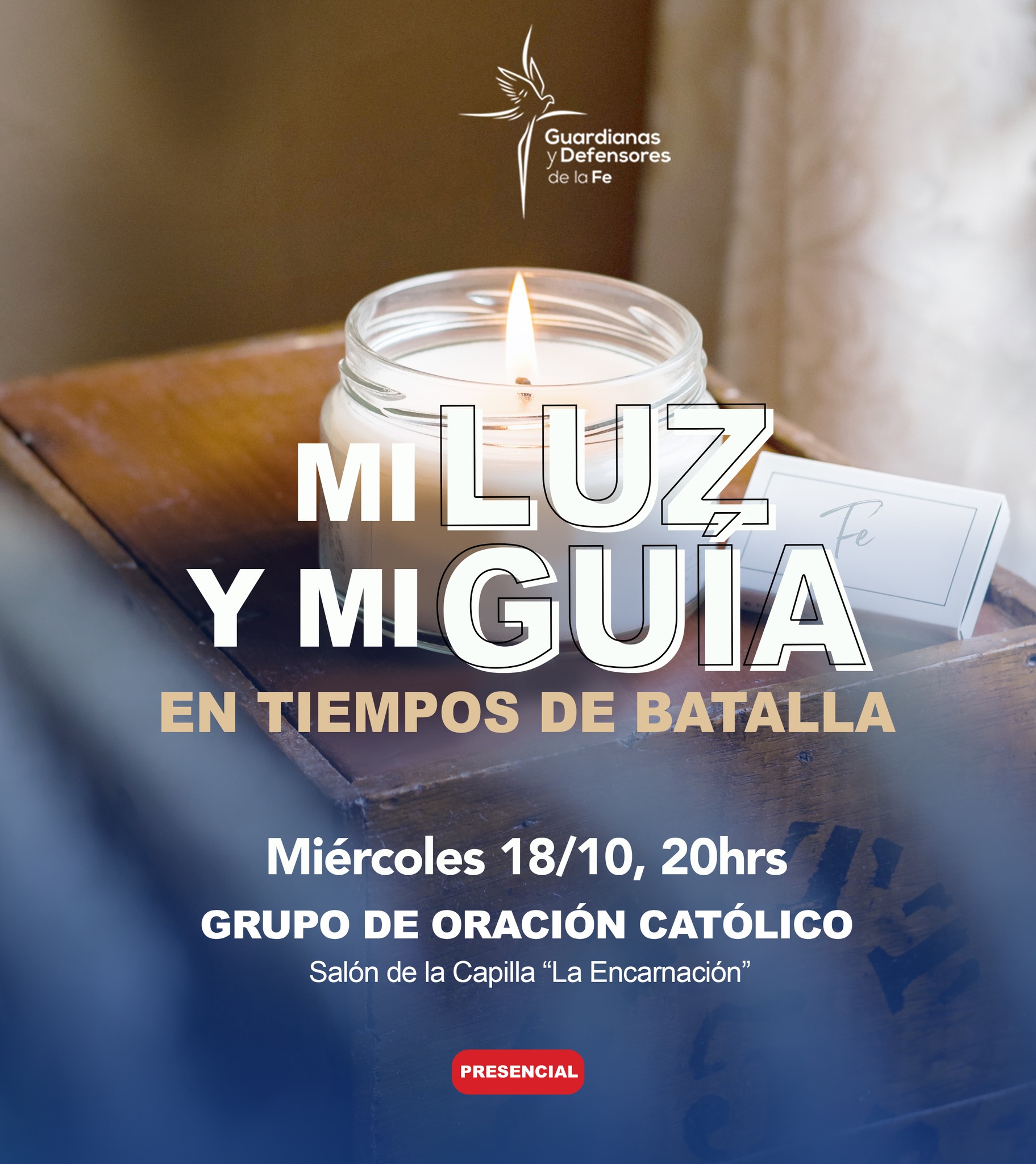 Mi Luz Y Mi Guía En Tiempos De Batalla