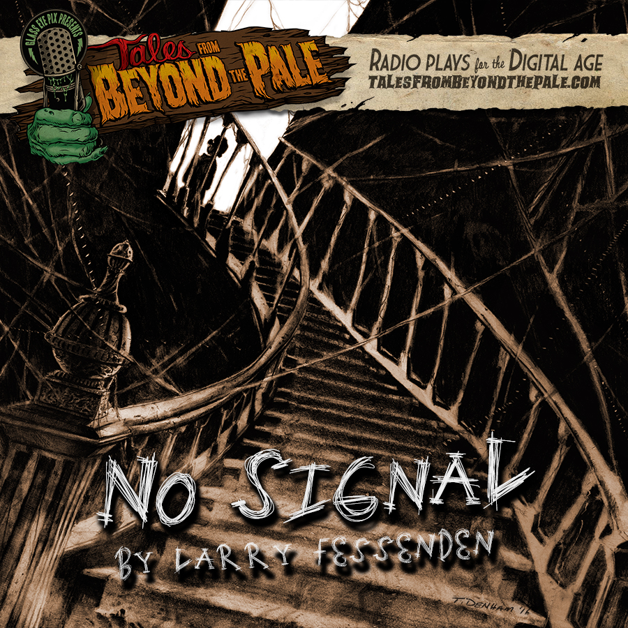Episode 16: No Signal